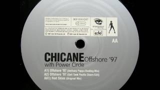 Chicane With Power Circle  Offshore 97 Anthony Pappa Bootleg Mix 1997 [upl. by Surazal414]