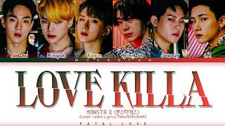 MONSTA X 몬스타엑스 Love Killa Color Coded Lyrics HANROMENG [upl. by Evangelina]