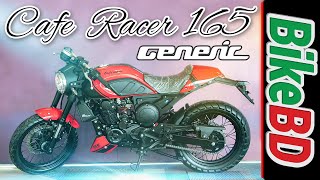 Generic Cafe Racer 165 Review amp Price In Bangladesh [upl. by Amir959]