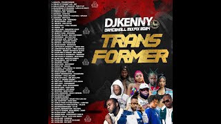 DJ KENNY TRANSFORMER DANCEHALL MIXFIX APR 2024 [upl. by Atsahc]