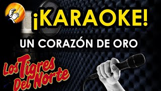 Karaoke  La Reunión  Los Tigres del Norte [upl. by Ydnab]