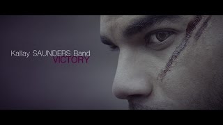 Kállay Saunders Band VICTORY Official Video [upl. by Nwahsd388]