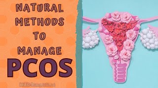 HOW TO MANAGE PCOS NATURALLY  HOME REMEDIES FOR POLYCYSTIC OVARIAN DISEASEPCOD [upl. by Hanad]