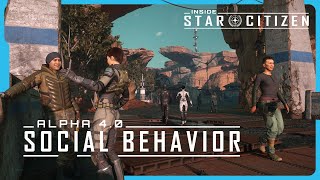 Inside Star Citizen Alpha 40  Social Behavior [upl. by Wilkison813]