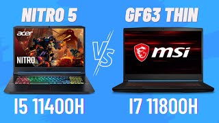 Acer Nitro 5 VS MSI GF63 Thin  i5 11400H VS i7 11800H  Best Gaming Laptop Under 60000🔥 [upl. by Flore575]