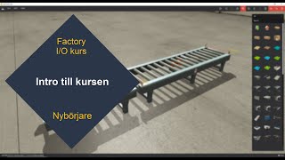 Factory IO kurs 1 intro till kursen [upl. by Yahsel]