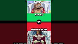 Akainu vs whitebeard viral anime onepiece akainu luffy whitebeard otaku youtube shorts vs [upl. by Farlay887]