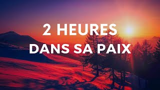 2 HEURES DANS SA PAIX — IL TE COMBLE  Canal dEncouragement by Prisca [upl. by Idnib]