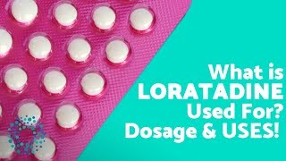 What is LORATADINE Used For [upl. by Norrie]