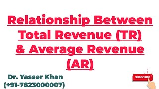 Relationship Between Total Revenue And Average Revenue  Theory Of Revenue  Microeconomics  UPSC [upl. by Ynaffyt]