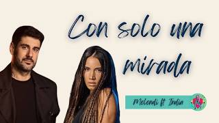 CON SOLO UNA SONRISA  India Martinez y Melendi [upl. by Mirisola]