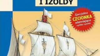 Dzieje Tristana i Izoldy 04  Joseph Bedier  Audiobook po polsku [upl. by Holloway]