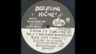 Disciplina Kičme  Nova Iznenađenja Za Nova Pokolenja vinyl LP full album [upl. by Airlee224]