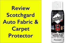 Review Scotchgard Auto Fabric amp Carpet Protector 1 Can 10Ounce [upl. by Demmer]