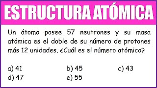 Un átomo posee 57 neutrones y su masa atómica es el doble de su número de protones más 12 unidades [upl. by Ed]