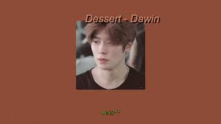 Dawin  Dessert แปล [upl. by Ardnait]