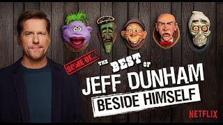 Some of the Best of Beside Himself  JEFF DUNHAM [upl. by Sakmar768]