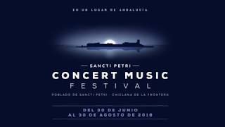 CONCERT MUSIC FESTIVAL SANCTI PETRI 2018 [upl. by Je638]