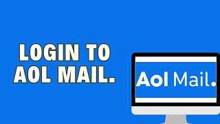 How To Login To AOL Mail [upl. by Eniamraj]