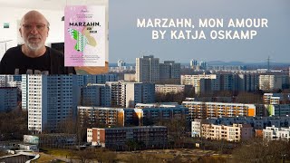 Marzahn Mon Amour by Katja Oskamp Review Ive Read Something 73 [upl. by Ennasus]