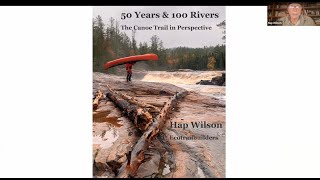 Hap Wilson – Fifty Years One Hundred Rivers [upl. by Lebasy]