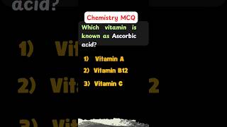 🍊 Which Vitamin is Ascorbic Acid 🤔💡chemistrymcqs [upl. by Conall]