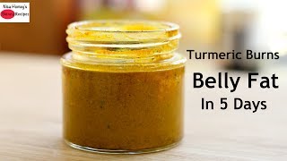 Turmeric Burns Belly Fat In 5 Days [upl. by Coe210]