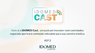 IDOMED Cast  Ep 02 [upl. by Robena]