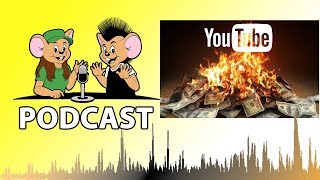 5 YouTube Adpocalypse Again  Audio Podcast [upl. by Ennaihs667]