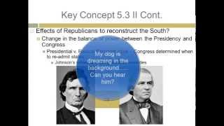 APUSH Review Key Concept 53 Period 5 1844  1877 [upl. by Aitnahc]