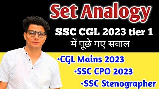 Set Analogy SSC CGL 2023 Tier 1 Asked Questions important for CGL CPO CHSL Steno [upl. by Cavan]