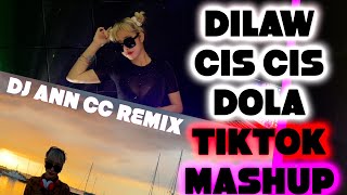 DILAW CIS CIS CIS DOLA MUSHUP TIKTOK BUDOTS DANCE TRENDING DJ ANN CC REMIX [upl. by Gnex]