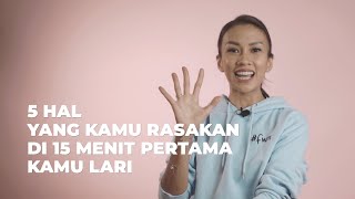 5 HAL YANG KAMU RASAKAN SAAT LARI by Melanie Putria [upl. by Seraphim]