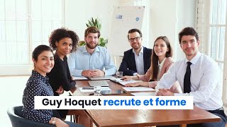 Guy Hoquet recrute et forme 🔥 [upl. by Betthel]