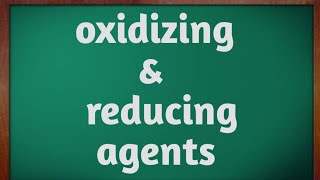 oxidizing amp reducing agents  explained in Hindi  class 10 [upl. by Mathre662]