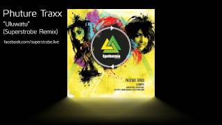 Phuture Traxx  Uluwatu Superstrobe Remix [upl. by Nerfe78]