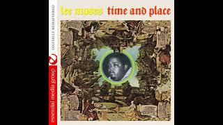 Lee Moses  Time and Place full album [upl. by Trammel170]