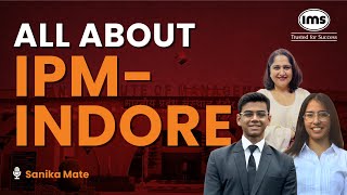 All about IPM at IIM Indore by Students  IPM IIM Indore Placements Internships Campus Life [upl. by Christis]