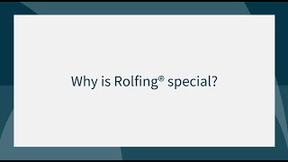 Why is Rolfing® special  Cirsten Verleger [upl. by Atik]