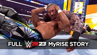 WWE 2K23 MyRISE Movie Entire Mode [upl. by Nabois369]