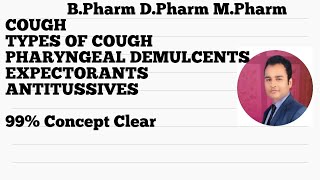 COUGH WITH THEIR TREATMENT DRUGS EXPECTORANTS amp ANTITUSSIVES [upl. by Riffle]