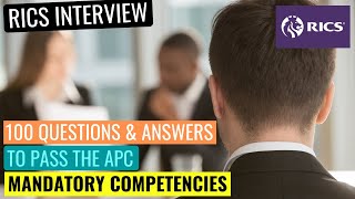 RICS APC FINAL ASSESSMENT MOCK INTERVIEW  100 MANDATORY COMPETENCY QUESTIONS YOU MUST KNOW TO PASS [upl. by Sondra]