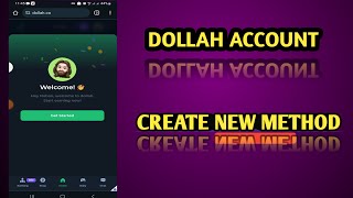 How to create dollah account  কিভাবে দোল্লা অ্যাকাউন্ট তৈরি করবেন [upl. by Enilram]