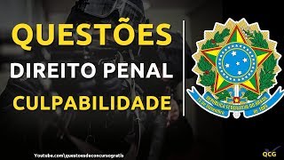 Questões de Direito Penal sobre Culpabilidade [upl. by Trebma]