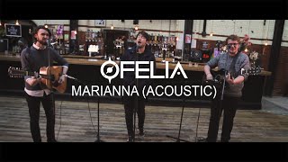 Ofelia  Marianna Acoustic Version [upl. by Godber]