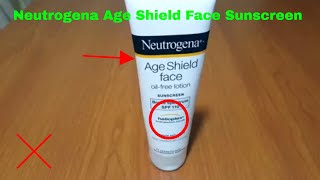 ✅ How To Use Neutrogena Age Shield Face Sunscreen Review [upl. by Lisle]