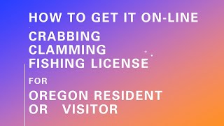 Pt 1 Get Oregon Crabbing Clamming Fishing license online  Resident and Visitor [upl. by Fanya]