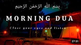 BEAUTIFUL MORNING DUA  For Protection Blessings Rizq  Tasbih  full  Omar Hisham [upl. by Louise35]