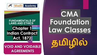 Void amp Voidable Agreements amp Contracts  Indian Contract Act in Tamil  CMA Foundation Video Classes [upl. by Eiralav]