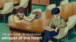 whisper of the heart  the glue song beabadoobee  amv [upl. by Ahcas]